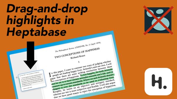 Drag-and-drop highlights in Heptabase